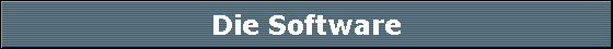 Die Software